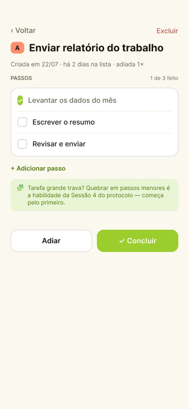 Detalhe de uma tarefa quebrada em três passos, com o primeiro já marcado.